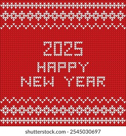 2025 and happy new year concept as knitwear textile design. Sweater, pullover and wool fabric with pattern, number 2025 and letters knitted into it.