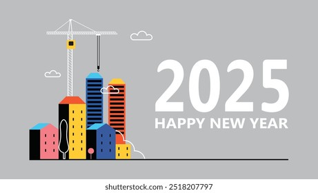 2025 feliz ano novo. Banner do canteiro de obras. Negócios imobiliários, conceito de engenharia.