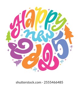 2025 - Happy new year - cute hand drawn doodle lettering. 100% vector image. 