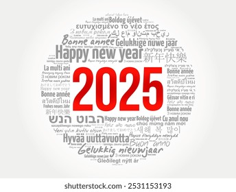 2025 Happy New Year in different languages, celebration word cloud greeting card