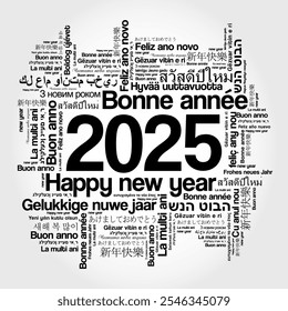 2025 Happy New Year in different languages, celebration word cloud greeting card