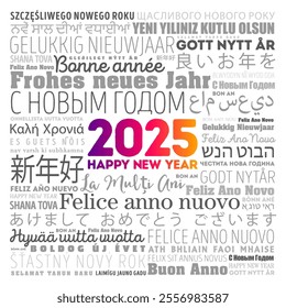 2025 Happy New Year in different languages, celebration word cloud greeting card