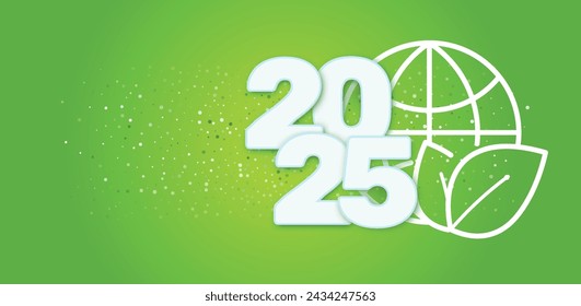 2025 Happy new year. Eco energy and responsible business. Sustainable development concept. Vector illustration on green background