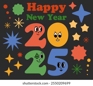 2025 Feliz año Nuevo personajes de dibujos animados groovy. Conjunto retro divertido de mascota 2025 con emoción de cara. Elementos cómicos en estilo de dibujos animados retro de moda. Ilustración vectorial