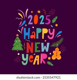 2025 Happy New Year. 2025 holiday vector illustration.. New Year holiday decorative card. New Year holiday background	
