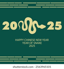 2025 HAPPY NEW YEAR, SNAKE YEAR, CHINESE NEW YEAR