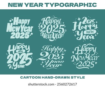 2025 Happy New Year typographic. Set of Handwriting style greeting text. Cute hand drawn style blue color New Year holiday lettering Decorative retro style happy new year Calligraphy vector collection