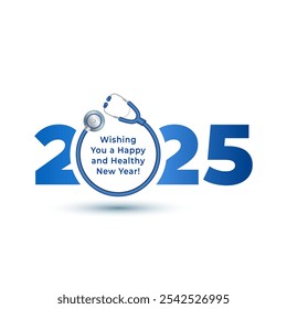 Concepto de logotipo de atención médica 2025. Médico estetoscopio con tipografía Feliz Año Nuevo 2025. Felicitaciones, publicación en redes sociales, diseño de Anuncio de carteles.