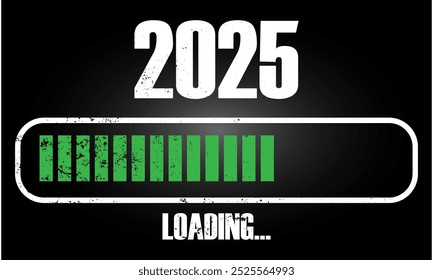 2025 Carregando a barra de progresso em um design grunge, cartão de saudação de férias de Ano Novo ou banner