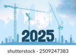 2025 New Year background vector design. Large numbers in with blue shades for New Year 2025. Construction numbers for New Year 2025. Silhouette of construction to welcome the new year.