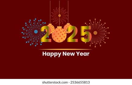 2025 - New Year background vector design with fireworks, ball elements, creating a festive celebration atmosphere. Suitable for new year greeting cards, posters and promotional materials.