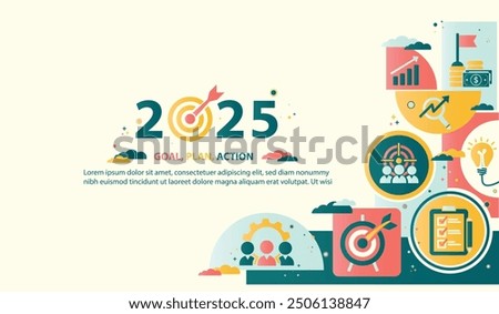 2025 new year goal plan action with target icons, Business plan, financial plan and strategies. Annual plan and development for achieving goal, achievement and success in 2024. Vector illustrator set.