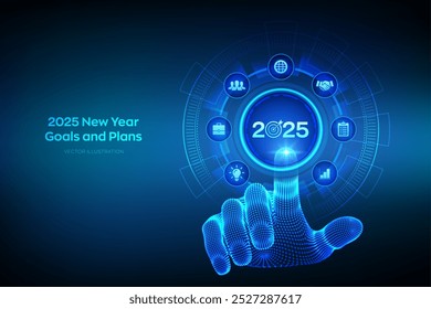 2025 New year Goals and plans. Business plan and strategies. Goal acheiveement and success in 2025. Resolutions, plan, action, checklist concept. Wireframe hand touching digital interface. Vector.