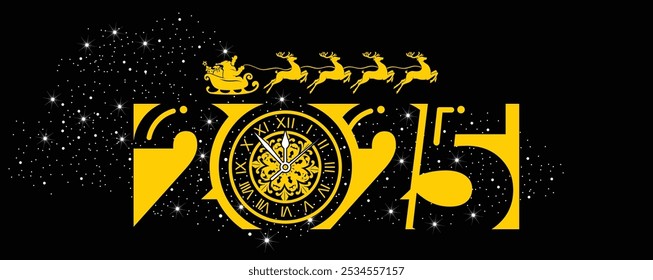 2025 New Year night starry background. Silhouette of Santa Claus in sleigh with reindeer over Christmas clock. Vector template for greeting card, poster, invitation 