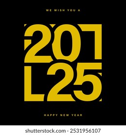 2025 New Year number typography design. Good for banner, poster, greeting card, calendar, magazine.