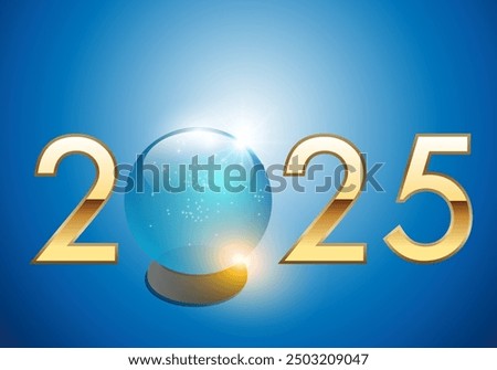 2025 on the concept of visionary strategy and risk taking in corporate investing, with a crystal ball for forecasting the future.