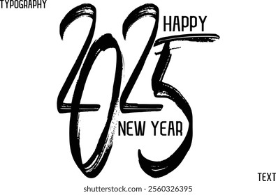 2025 Of Stylish Brush Typography Text On White Background