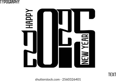 2025 Of Stylish Typography Text On White Background