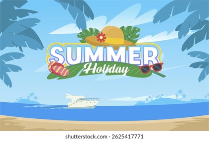 2025 Summer holiday vector illustration with festive text,  tropical elements, beach accessories, and sea view. Great for summer vacation marketing, greeting, flyer, sale. 