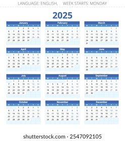 2025 year english vector calendar with 12 months. Week starts monday