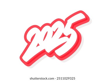 2025 year. Vector handwritten lettering red sticker.