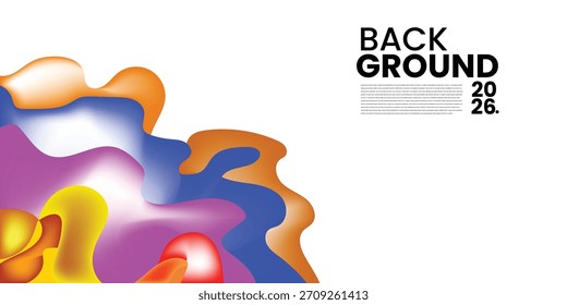 2026 Abstract Liquid Background: Colourful Fluid Shape Wallpaper and Design Template - Colourful Abstract Background 2026