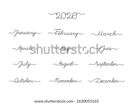 2026 and all 12 months in a clean, handwritten script on a white background, ideal for calendar designs. Vector illustration lettering collection for date planning and time tracking visual projects.