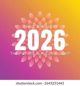 2026 Bright Colorful New Year Background with Sparkle Flower Design