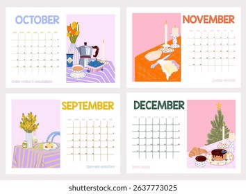 2026 calendar pages September–December with cozy food and holiday illustrations. Vector templates with affirmations. Ideal for planners or printable wall decor.
