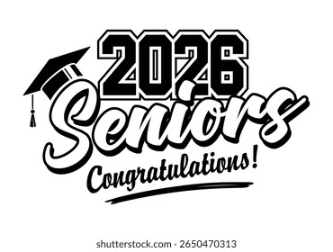 2026 class graduate. The concept of decorate congratulation for school graduates. Design for t-shirt, flyer, invitation, greeting card. Illustration, vector