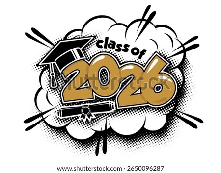 2026 class graduation header. Decorate congratulation for school graduates in comic cartoon style. Vector on transparent background