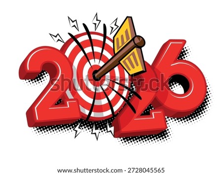 2026 goal target concept. Archer arrow hit target center. Success strategy concept in comic book style. Vector on transparent background