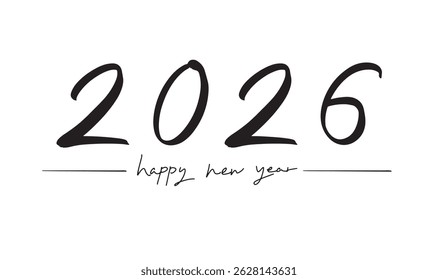 2026 happy new year 2025 year text font calligraphy hand written lettering script black color object sign symbol happy new year 2025 2026 event party december january month calendar merry christmas 