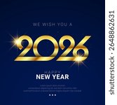 2026 Happy New Year Background Design with Golden Numbers and Light Illustration on Blue Background. Brochure, Greeting Card, Banner, Poster. Vector Illustration.