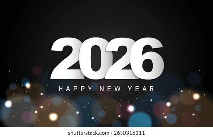 2026 Happy New Year Background Design. Greeting Card, Banner, Poster. Vector Illustration.