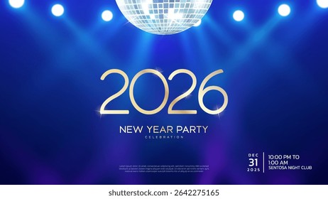 2026 Happy New Year club poster Background for your Flyers and Greetings Card graphic or new year themed party invitations. 2026 New Year Party Celebration invitation design.