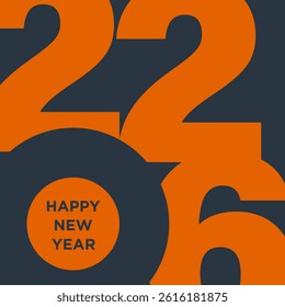 2026 Happy New Year Design with Orange Text. 2026 Flat Vector Illustration.