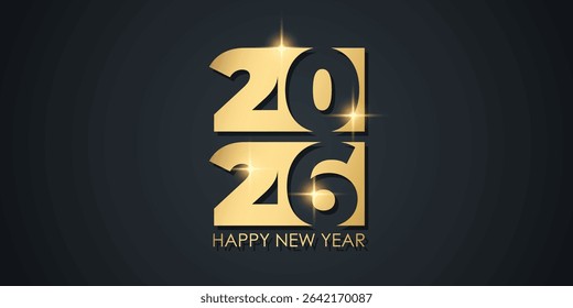 2026 Happy New Year festive background for New Year holiday greetings graphic design. Black and gold colors. Vector illustration.