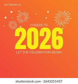 2026 New Year Celebration with Bold Yellow Text and Fireworks