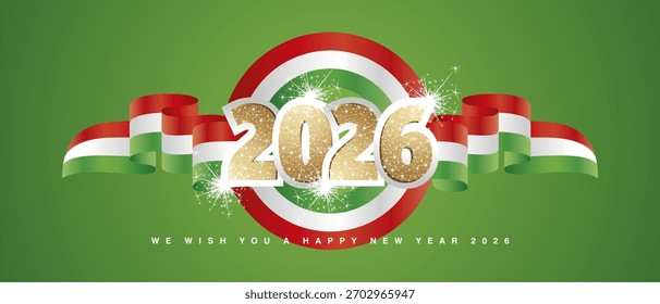 2026 New Year emblem design template with golden glitter number front on Hungary red white green wavy flag ribbon. 2026 premium design vector with light sparkle firework isolated on green background
