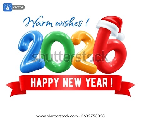 2026 New Year Logo with 3d realistic glossy plastic multicolored numbers 2026, red ribbon and Santa Hat, isolated on white background. Cute label Happy New Year 2026. Vector illustration