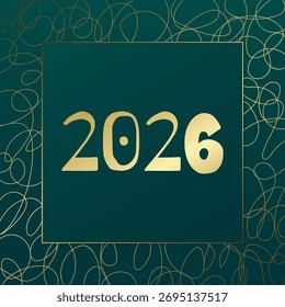 2026 New Year vector greeting card. Golden hand drawn lines. Gold green gradient banner for celebration, congratulation, web, design, decoration, winter holiday, frame