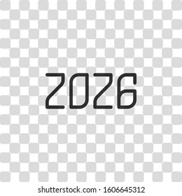 2026 number icon. Happy New Year. Black symbol on transparency grid