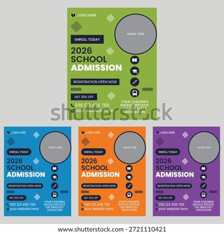 2026 School Admission Flyer Template or Back to School Admission Poster Design. Creative School Admission Flyer Template for Kids Education with Multiple Color Options. Kids School Education Admission Flyer and Poster Template Design Set.