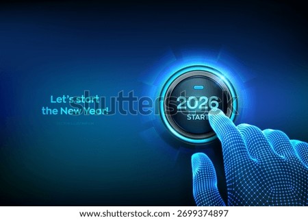 2026 start. Happy new year 2026. Finger about to press a button with the text 2026 start. New Year two thousand and twenty six is coming concept. Vector illustration.