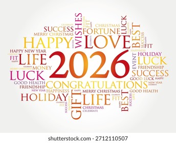 2026 rodeado de palabras edificantes como amor, vida, éxito, vacaciones, regalo, suerte, amistad, felicitaciones, lo mejor, felicidad, dinero, evento, celebrar, buena salud en un cálido diseño de celebración