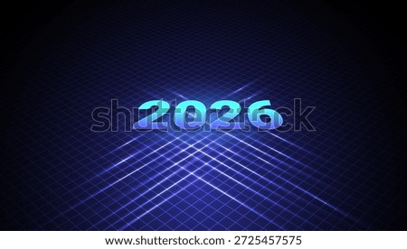 2026 text with glowing blue light on digital grid perspective background. Future technology vision concept. Vector eps10.