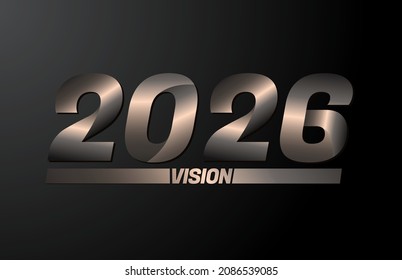 2026 with vision text, vision 2026 new year vector isolated on black background