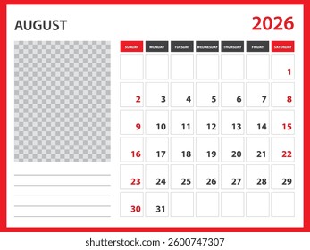 2026 year calendar vector design, August 2026 year, Desk calendar 2026, Week Starts on Sunday, Wall calendar design, poster,  planner design, stationery, printing media, red background concept