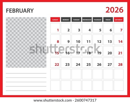 2026 year calendar vector design, February 2026 year, Desk calendar 2026, Week Starts on Sunday, Wall calendar design, poster,  planner design, stationery, printing media, red background concept